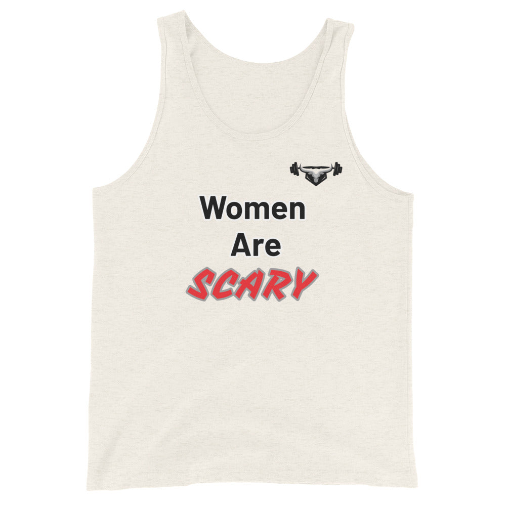 WOMEN ARE SCARY Tank