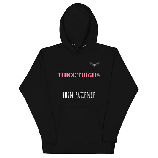 Women's THICC THIGHS thin patience hoodie