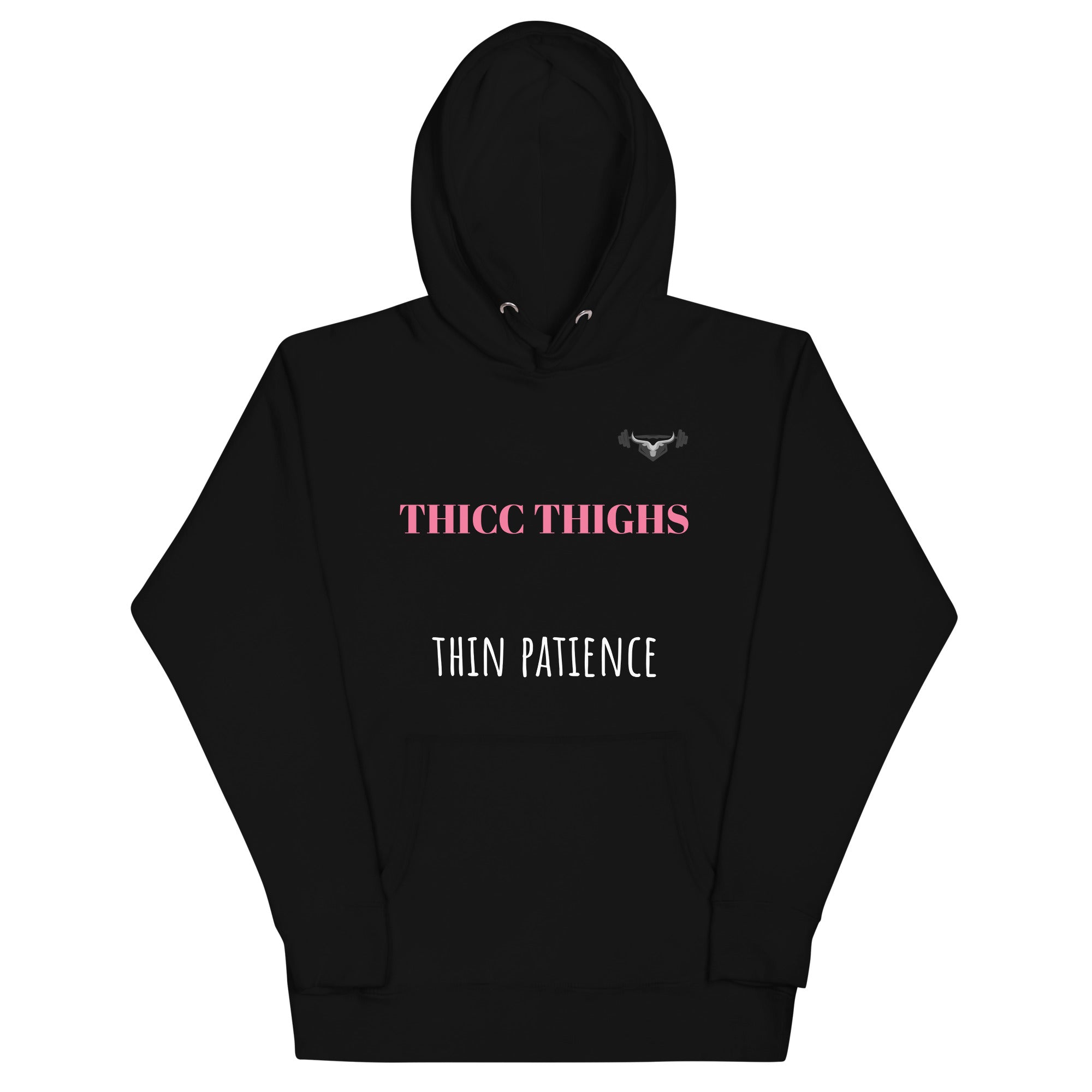 Women's THICC THIGHS thin patience hoodie – No Bull Lifting