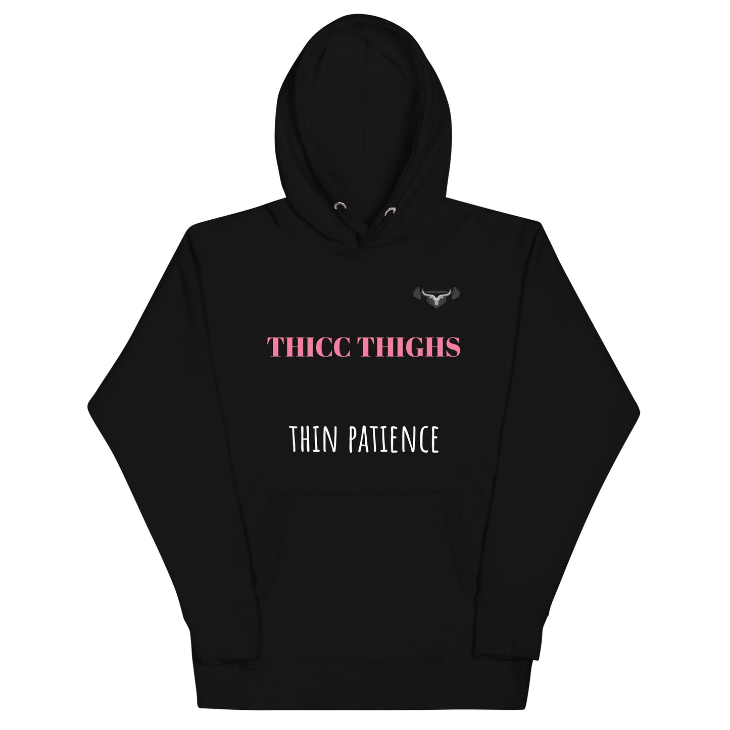 Women's  THICC THIGHS thin patience hoodie