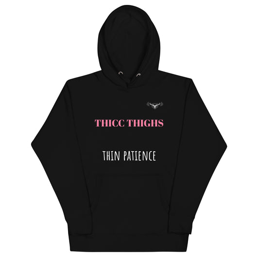 Women's  THICC THIGHS thin patience hoodie