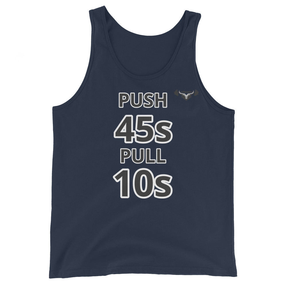 Push 45s Pull 10s Tank top