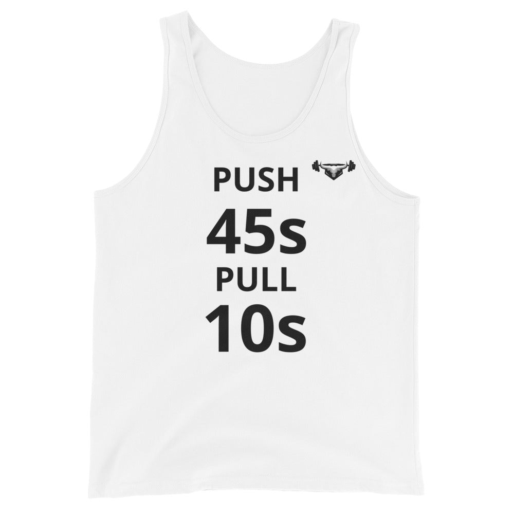 Push 45s Pull 10s Tank top